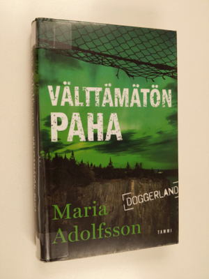 Maria Adolfsson : Välttämätön paha