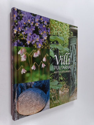 Mattias Tolvanen : Villi puutarha