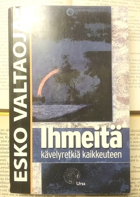 Esko Valtaoja - Ihmeitä: kävelyretkiä kaikkeuteen (nid.)