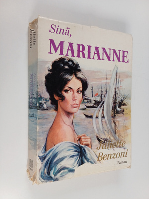 Juliette Benzoni : Sinä, Marianne