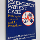 Lenworth M. Jacobs ym. : Emergency Patient Care - Prehosp... - pikkukuva 1