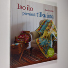 Sarah Fielke : Iso ilo pienistä tilkuista - pikkukuva 1