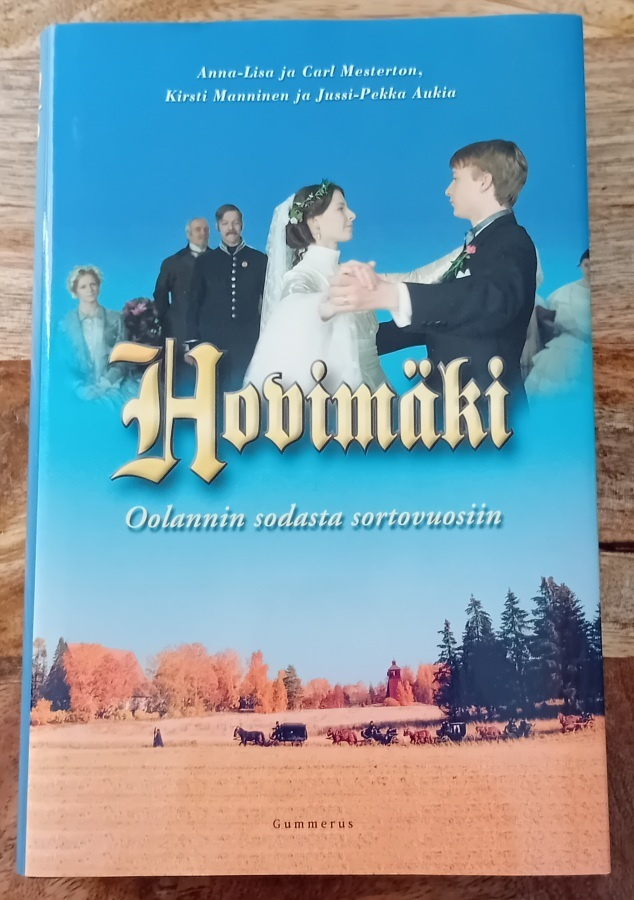 Hovimäki - Oolannin sodasta sortovuosiin