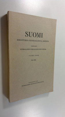 Suomi - Kirjoituksia isänmaallisista aiheista, viides jak...