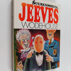 Pelham Grenville Wodehouse : Suurenmoista, Jeeves! - pikkukuva 1