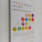 Susan Gillis Chapman : The five keys to mindful communica... - pikkukuva 1
