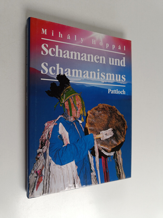 Mihaly Hoppal : Schamanen und Schamanismus