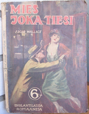 Edgar Wallace: Mies joka tiesi, Karisto 1923. 1p. 85 s.