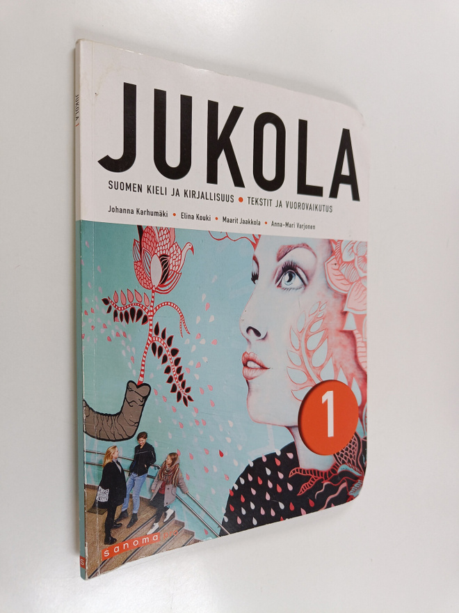 Johanna Karhumäki : Jukola; suomen kieli ja kirjallisuus,...