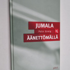 Pete Greig : Jumala äänettömällä - pikkukuva 1
