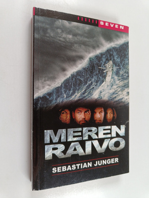 Sebastian Junger : Meren raivo