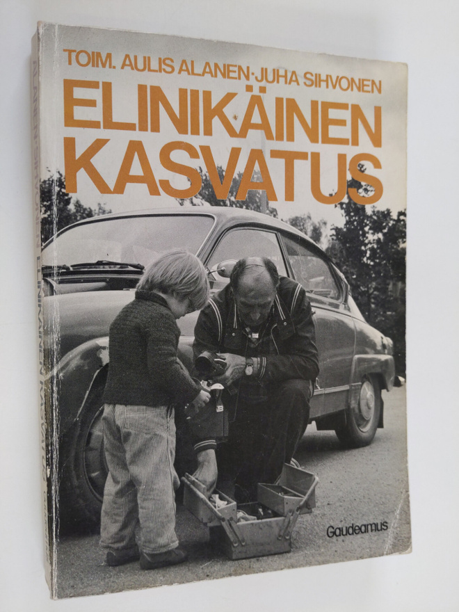 Aulis ym. Alanen : Elinikäinen kasvatus