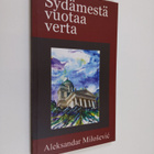 Aleksandar Milosevic : Sydämestä vuotaa verta (signeeratt... - pikkukuva 1