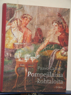 Paavo Castren : Pompeijilaisia kohtaloita