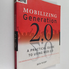 Ben Rigby : Mobilizing generation 2.0 : a practical guide... - pikkukuva 1