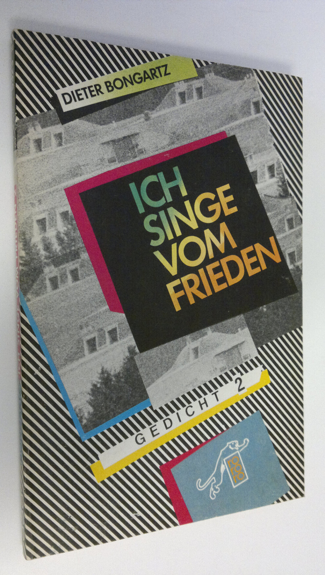 Dieter Bongartz : Ich singe vom frieden : Gedicht 2