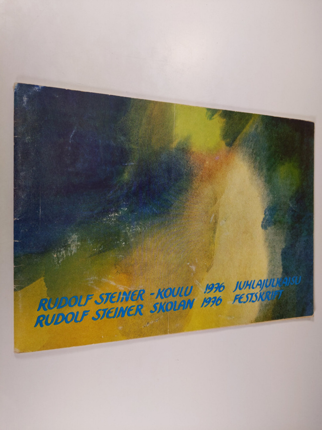 Rudolf Steiner-koulu 1976 : juhlajulkaisu