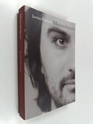 Justin Petrone : Misjonäripoos