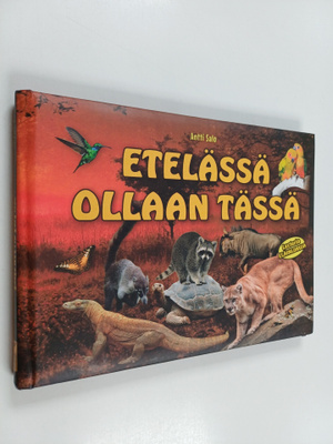 Aivo Blum ym. : Etelässä ollaan tässä