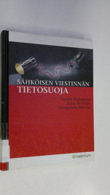 Sanna Helopuro : Sähköisen viestinnän tietosuoja