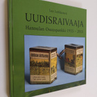 Lea Lerkkanen : Uudisraivaaja : Hannulan Osuuspankki 1915... - pikkukuva 1