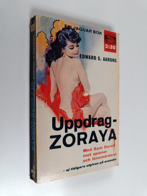 Edward S. Aarons : Uppdrag Zoraya