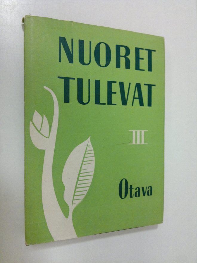 Nuoret tulevat : valikoima ylioppilaiden kulttuuriviikon ...