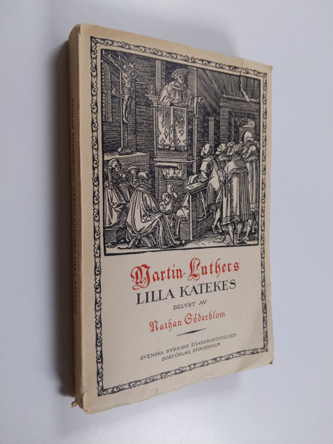Martti Luther : Martin Luthers lilla katekes