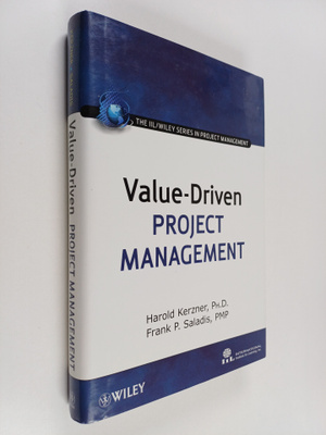 Harold Kerzner ym. : Value-Driven Project Management