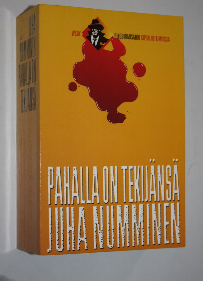 Juha Numminen : Pahalla on tekijänsä