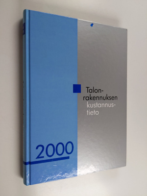 Yrjana Haahtela : Talonrakennuksen kustannustieto : TAKU ...