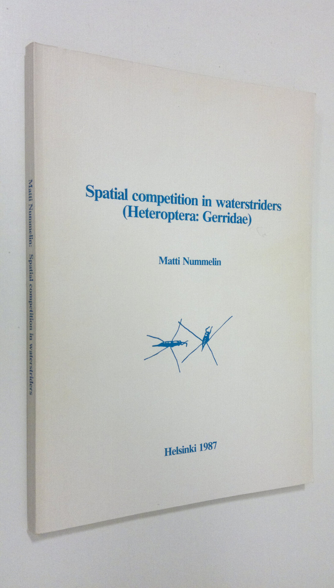 Matti Nummelin : Spatial competition in waterstriders (He...