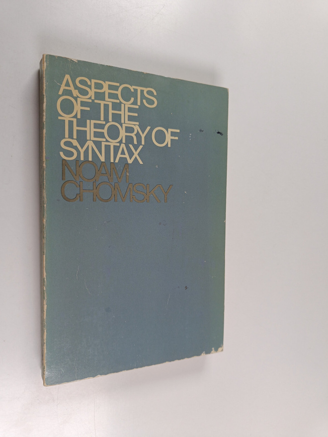 Noam Chomsky : Aspects of the theory of syntax