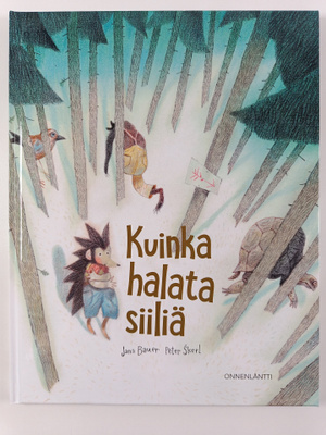 Jana Bauer : Kuinka halata siiliä
