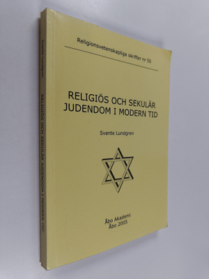 Svante Lundgren : Religiös och sekulär judendom i modern tid