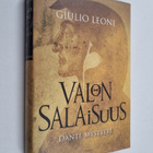 Giulio Leoni : Valon salaisuus : Dante-mysteeri - pikkukuva 1