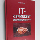 Pekka Takki : IT-sopimukset : käytännön käsikirja - pikkukuva 1