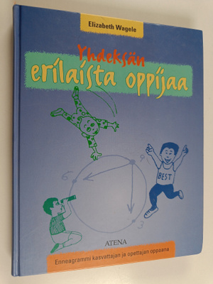 Elizabeth Wagele : Yhdeksän erilaista oppijaa : enneagram...