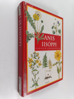 Erik Bruun : Anis ja iisoppi : vanhoja lääkekasveja