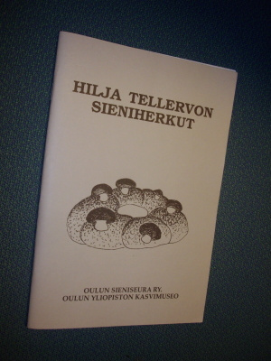 Hilja Tellervon sieniherkut (2.p.1992) Sis.postikulut