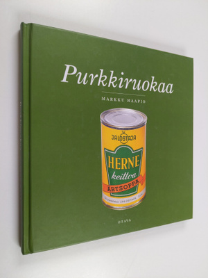 Markku Haapio : Purkkiruokaa
