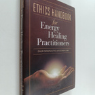 David Feinstein : Ethics Handbook for Energy Healing Prac... - pikkukuva 1