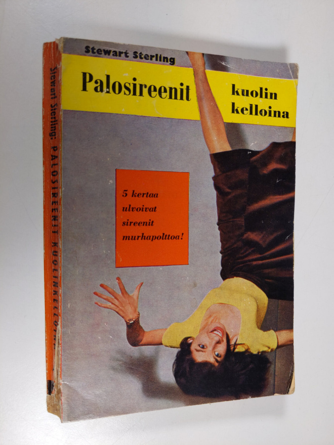 Stewart Sterling : Palosireenit kuolinkelloina