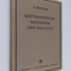 Friedrich Ringleb : Mathematische methoden der biologie :... - pikkukuva 1