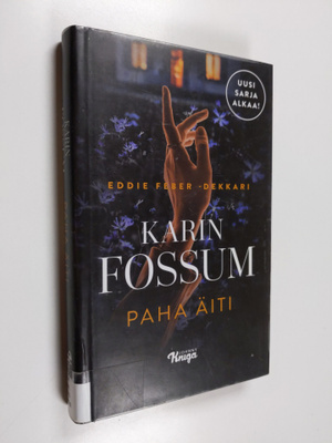 Karin Fossum : Paha äiti