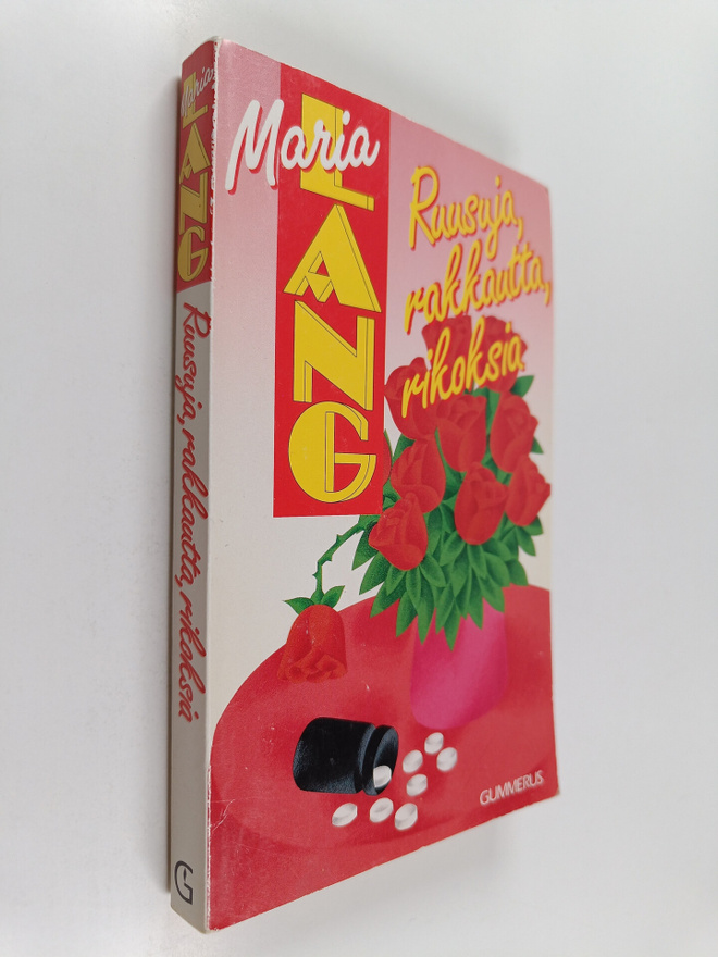 Maria Lang : Ruusuja, rakkautta, rikoksia : salapoliisiro...