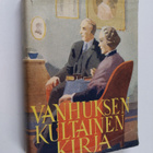 Vanhuksen kultainen kirja : vanhuuden kasvot ajan ja iäis... - pikkukuva 1
