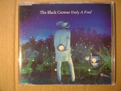 The Black Crowes - Only A Fool CDS
