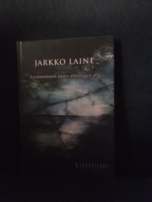 Jarkko Laine: Ensimmäinen pastis plataanien alla