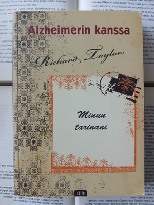 Richard Taylor - Alzheimerin kanssa: minun tarinani (nid.)